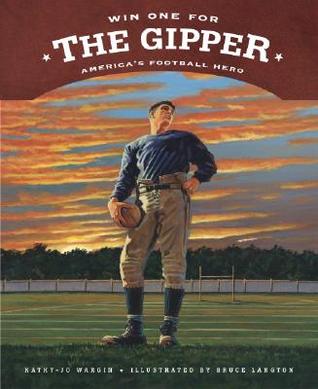 Win One for the Gipper: America's Football Hero (True Story)