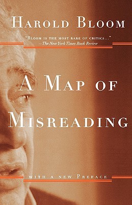 A Map of Misreading (Paperback)