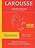 Larousse Dictionary English-Spanish/ Espanol-Ingles by Larousse