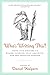 Who's Writing This?: Fifty-five Writers on Humor, Courage, Self-Loathing, and the Creative Process – Essays on the Alter Ego and Soul of Literary Expression