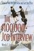 The $100,000+ Job Interview: How to Nail the Interview and Get the Offer