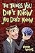 The Things You Don't Know Y...