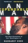 An Expendable Man: The Near-Execution of Earl Washington, Jr.