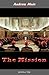 The Mission