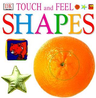 Touch and Feel: Shapes (Board Book)