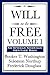 A Will to be Free, Vol. I (An African American Heritage Book)