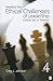 Meeting the Ethical Challenges of Leadership by Craig E. Johnson