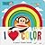 Julius: I Love Color: A Paul Frank Book