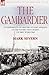 The Gambardier: The Experiences of a Battery of Heavy Artillery on the Western Front During the First World War