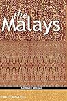 The Malays (The Peoples of South-East Asia and the Pacific)