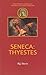 Seneca by Peter J. Davis Seneca by Peter J. Davis
