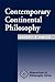 Contemporary Continental Philosophy (Dimensions of Philosophy)