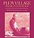 Plum Village Meditations by Thich Nhat Hanh