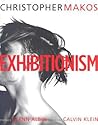 Exhibitionism Exhibitionism