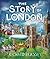 The Story of London