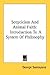 Scepticism And Animal Faith...