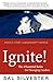 Ignite! The 4 Essential Rul...