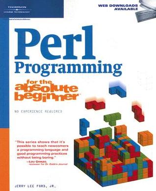 Perl Programming for the Absolute Beginner (Paperback)