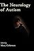 The Neurology of Autism