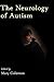 The Neurology of Autism