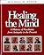 Healing the Mind: A History...