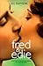 Fred & Edie