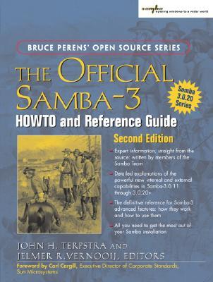 The Official Samba-3 HOWTO and Reference Guide (Bruce Perens' Open Source Series)
