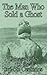 The Man Who Sold a Ghost: Chinese Tales of the 3rd–6th Centuries