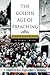 THE GOLDEN AGE OF PREACHING...