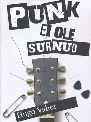 Punk ei ole surnud