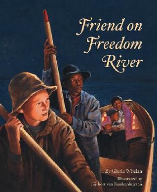 Friend on Freedom River (Tales of Young Americans)