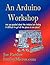 An Arduino Workshop