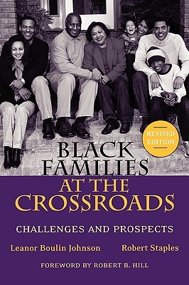 Black Families at the Crossroads: Challenges and Prospects (Paperback)