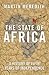 The State of Africa: A Hist...