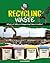 Recycling Waste (Saving Our World)