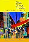 Cities, Change, and Conflict