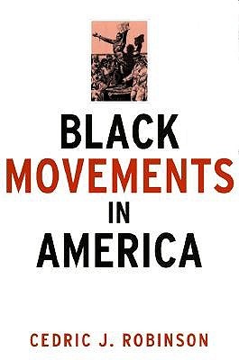 Black Movements in America (Paperback)