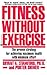 Fitness Without Exercise: T...
