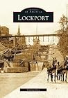 Lockport (Images of America: New York)