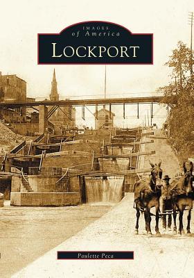 Lockport (Images of America: New York)