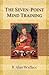 Seven-point Mind Training by B. Alan Wallace Seven-point Mind Training by B. Alan Wallace