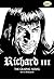 Richard III: The Graphic No...