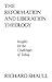 The Reformation and Liberat...
