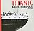 Titanic and Liverpool by Alan Scarth