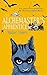 The Alchemaster's Apprentice by Walter Moers