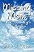 Missing Mom: Her Journey to Heaven