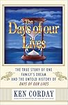 The Days of Our Lives: The True Story of One Family's Dream and the Untold History of Days of Our Lives