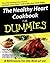 The Healthy Heart Cookbook for Dummies by James M. Rippe