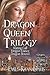 Dragon Queen Trilogy