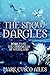 The Snow Dargles: Book Two: The Chronicles of Weekland